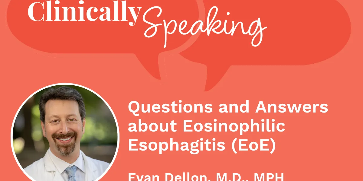Expert Answers: Questions and Answers about Eosinophilic Esophagitis (EoE)